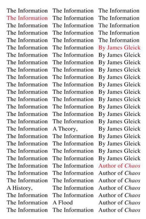 The cover of The Information: A History, a Theory, a Flood