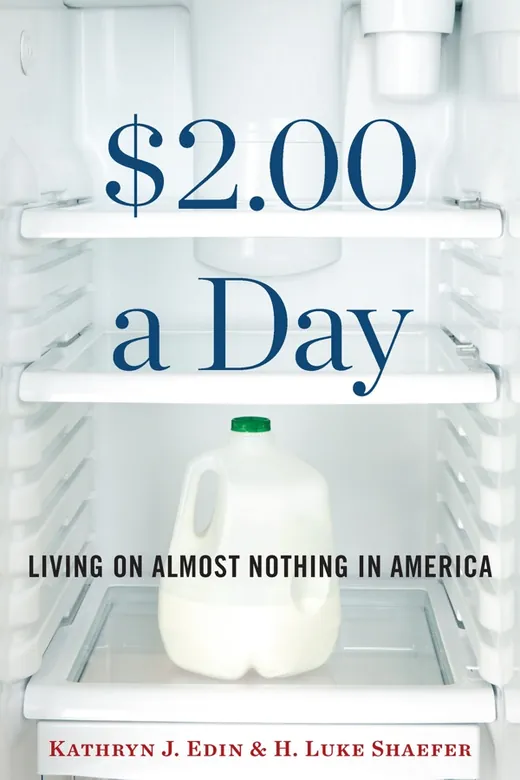 The cover of $2.00 a Day: Living on Almost Nothing in America