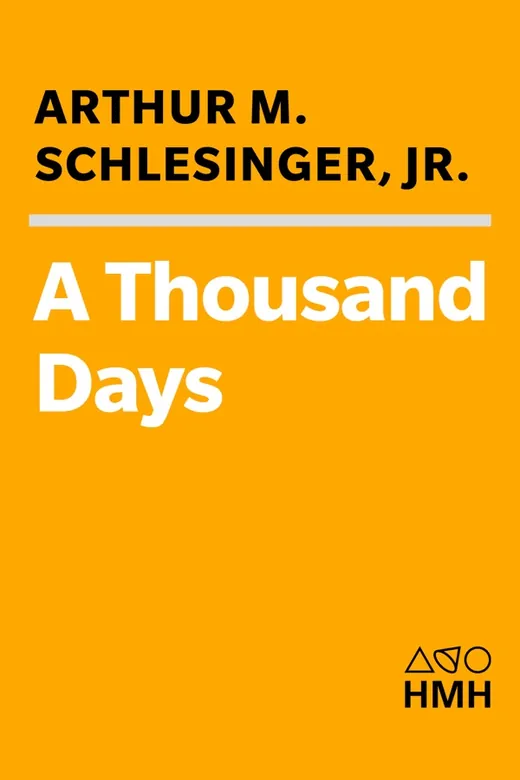 The cover of A Thousand Days: John F. Kennedy in the White House