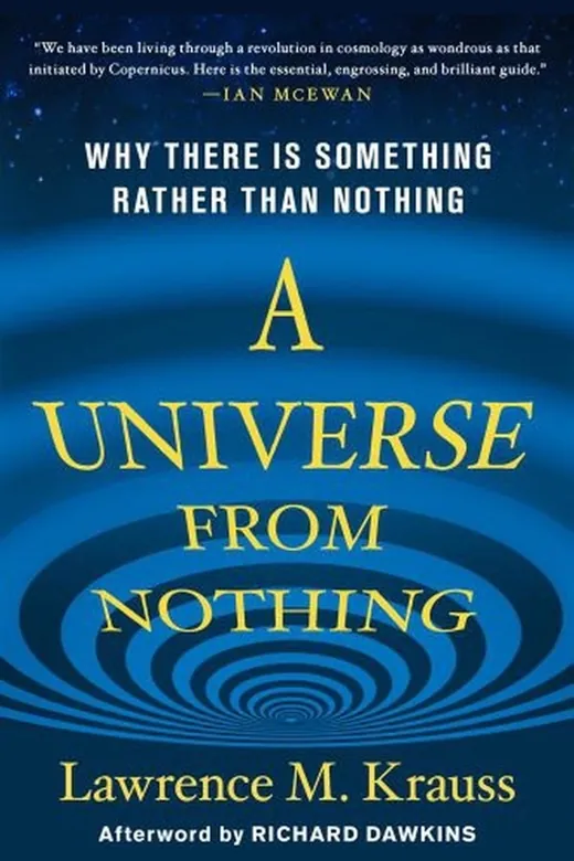 The cover of A Universe From Nothing · Why There Is Something Rather Than Nothing