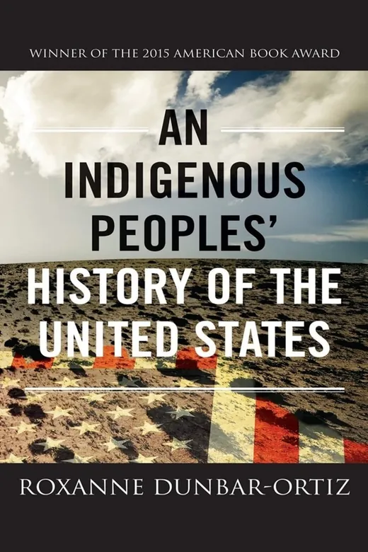 The cover of An Indigenous Peoples' History of the United States