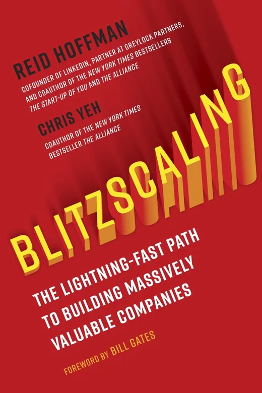 The cover of Blitzscaling: The Lightning Fast Path to Building Massively Valuable Companies