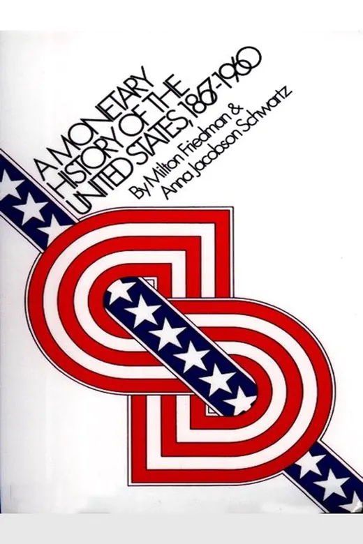 The cover of A Monetary History of the United States 1867-1960