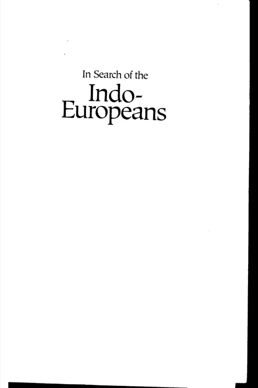 The cover of In Search of the Indo Europeans: Language, Archaeology and Myth