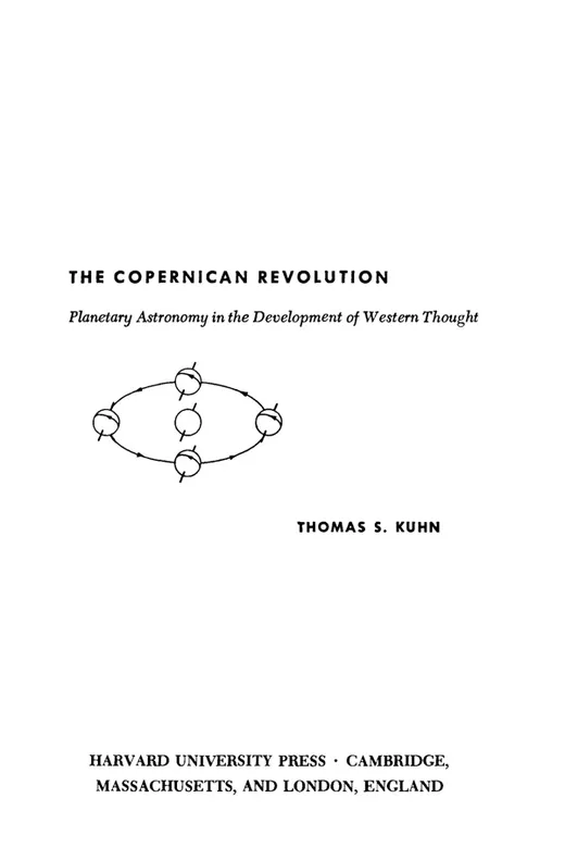 The cover of The Copernican Revolution: Planetary Astronomy in the Development of Western Thought