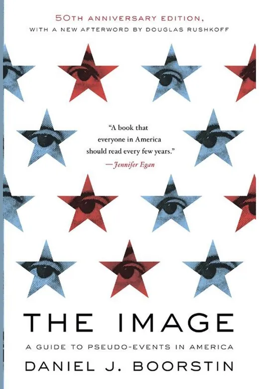 The cover of The Image · A Guide to Pseudo Events in America