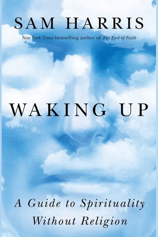 The cover of Waking Up: A Guide to Spirituality Without Religion