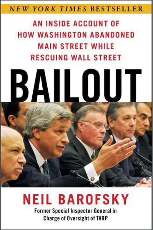 The cover of Bailout: An Inside Account of How Washington Abandoned Main Street While Rescuing Wall Street