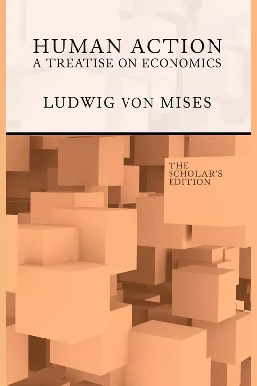The cover of Human Action: A Treatise on Economics