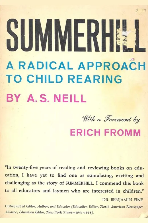 The cover of Summerhill: A Radical Approach to Child Rearing