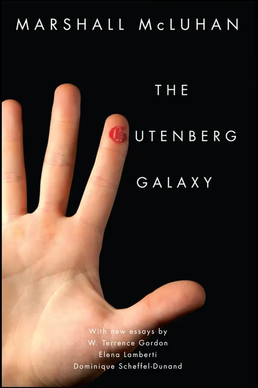 The cover of The Gutenberg Galaxy: The Making of Typographic Man