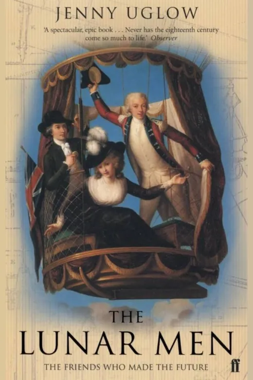 The cover of The Lunar Men: The Inventors of the Modern World 1730-1810