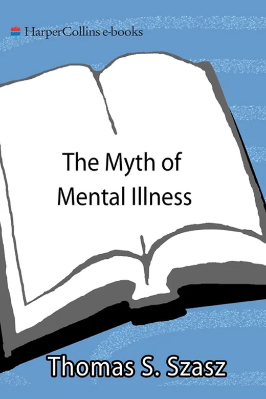 The cover of The Myth of Mental Illness