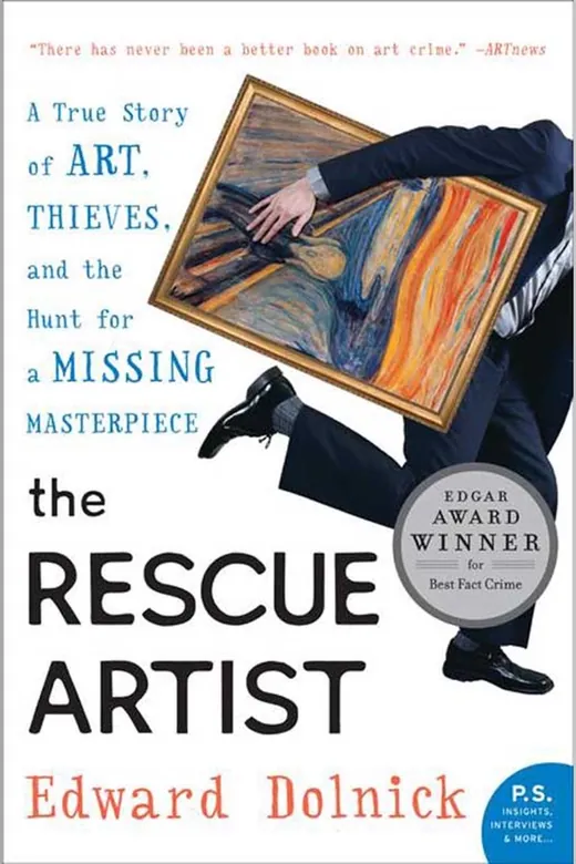 The cover of The Rescue Artist: A True Story of Art, Thieves, and the Hunt for a Missing Masterpiece
