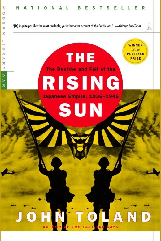 The cover of The Rising Sun: The Decline and Fall of the Japanese Empire, 1936-1945 (Modern Library War)