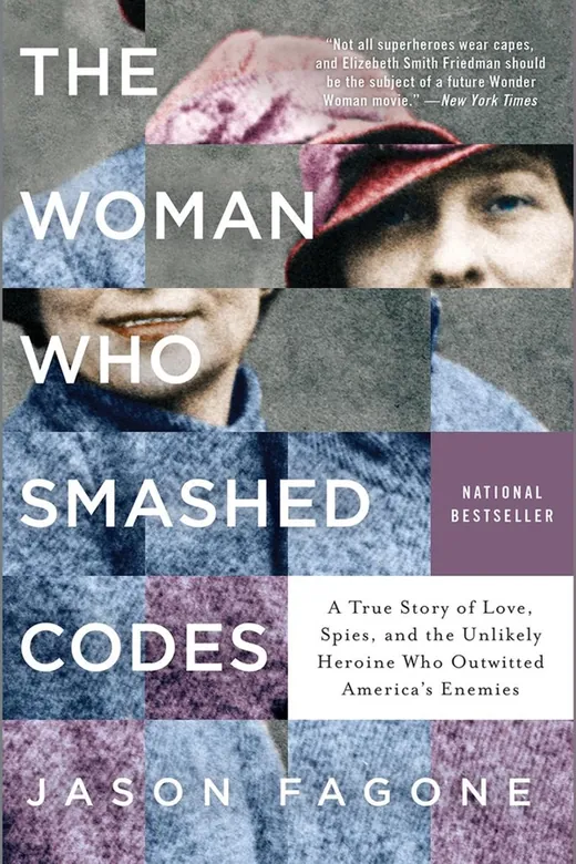 The cover of The Woman Who Smashed Codes