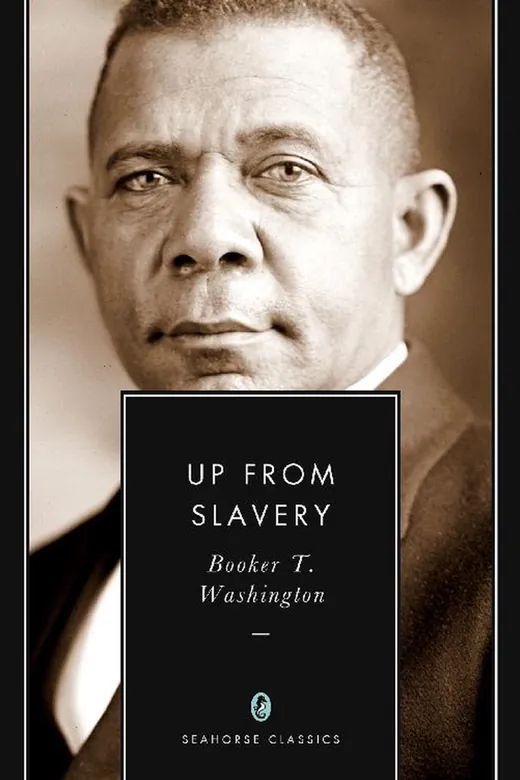 The cover of Up from Slavery: An Autobiography (Annotated)
