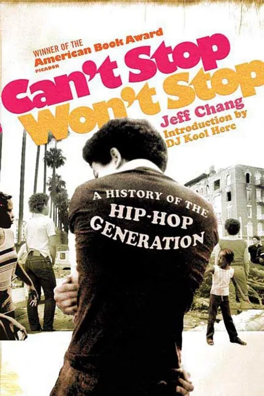 The cover of Can't Stop Won't Stop: A History of the Hip Hop Generation