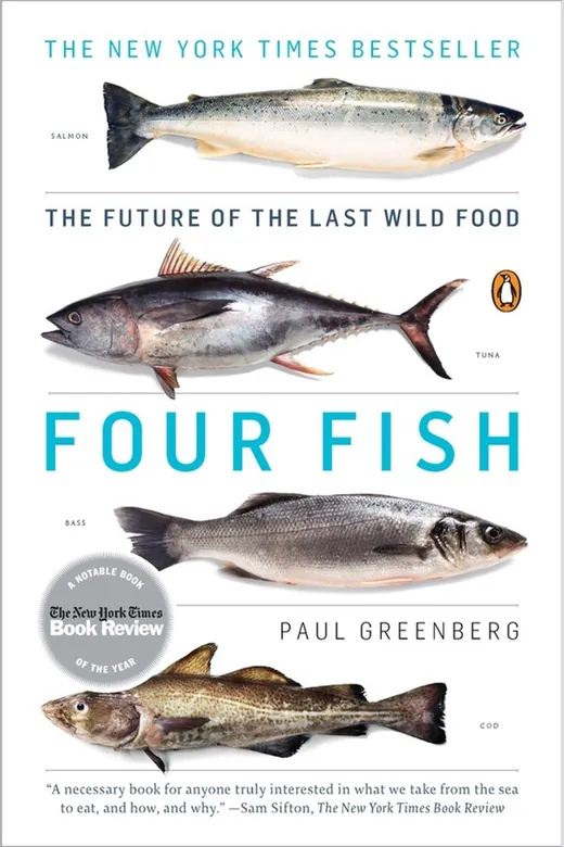 The cover of Four Fish: The Future of the Last Wild Food