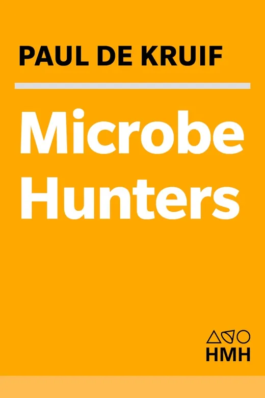 The cover of Microbe Hunters