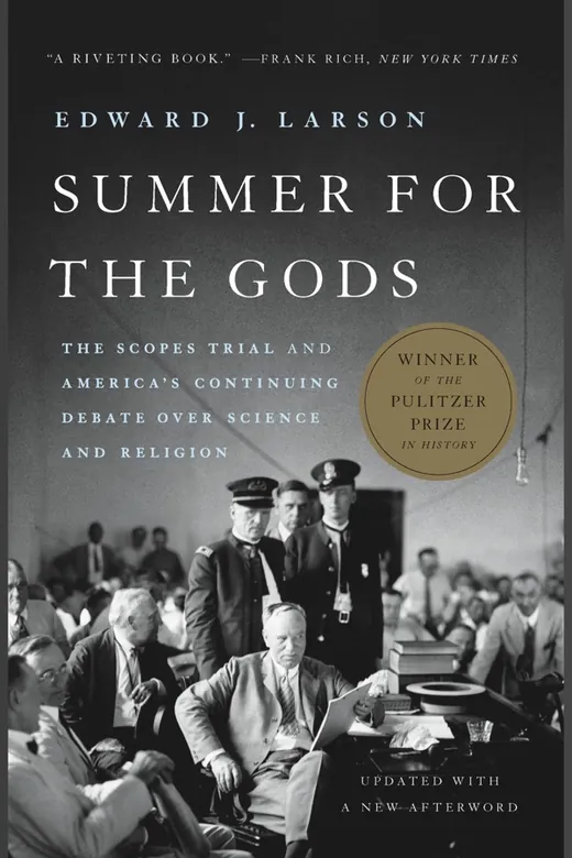 The cover of Summer for the Gods: The Scopes Trial and America's Continuing Debate over Science and Religion