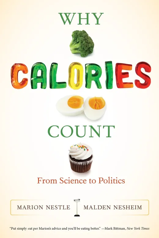 The cover of Why Calories Count: From Science to Politics