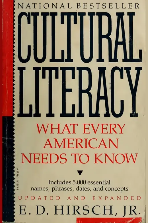 The cover of Cultural Literacy: What Every American Needs to Know