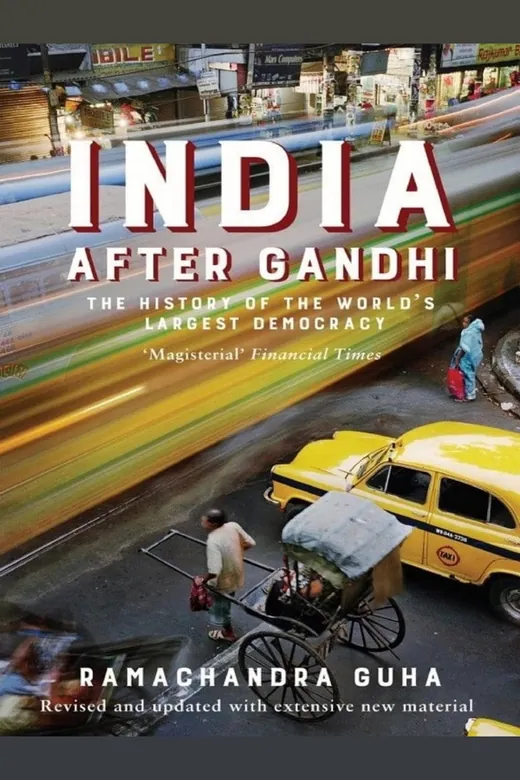 The cover of India After Gandhi: The History of the World’s Largest Democracy