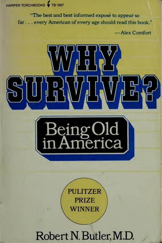 The cover of Why Survive? Being Old in America