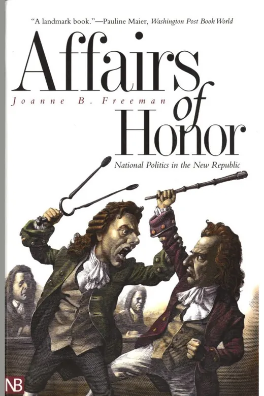 The cover of Affairs of Honor: National Politics in the New Republic
