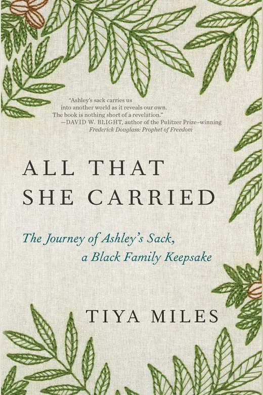 The cover of All That She Carried: The Journey of Ashley's Sack, a Black Family Keepsake