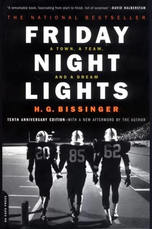 The cover of Friday Night Lights: A Town, a Team, and a Dream
