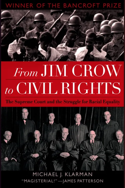 The cover of From Jim Crow to Civil Rights: The Supreme Court and the Struggle for Racial Equality