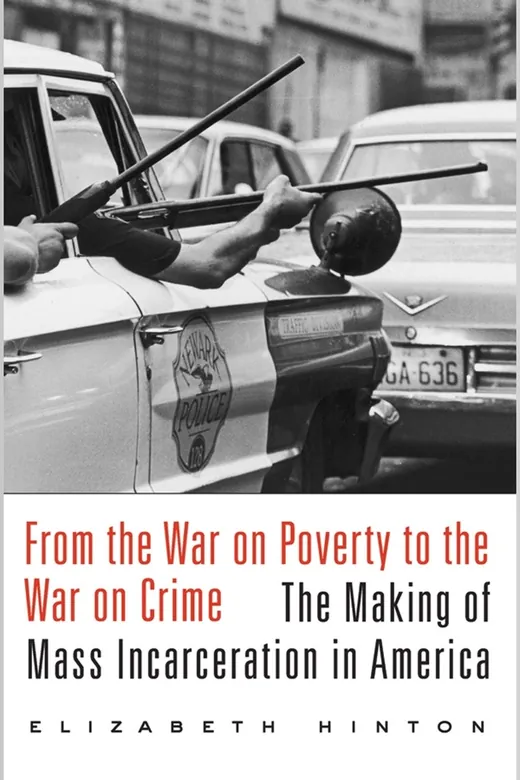 The cover of From the War on Poverty to the War on Crime