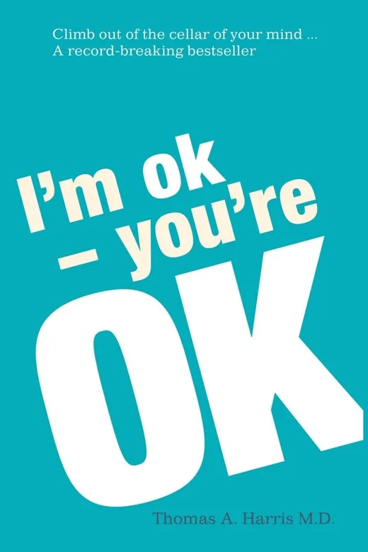 The cover of I'm OK, You're OK