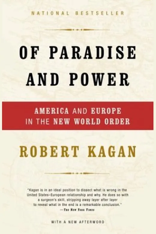 The cover of Of Paradise and Power: America and Europe in the New World Order