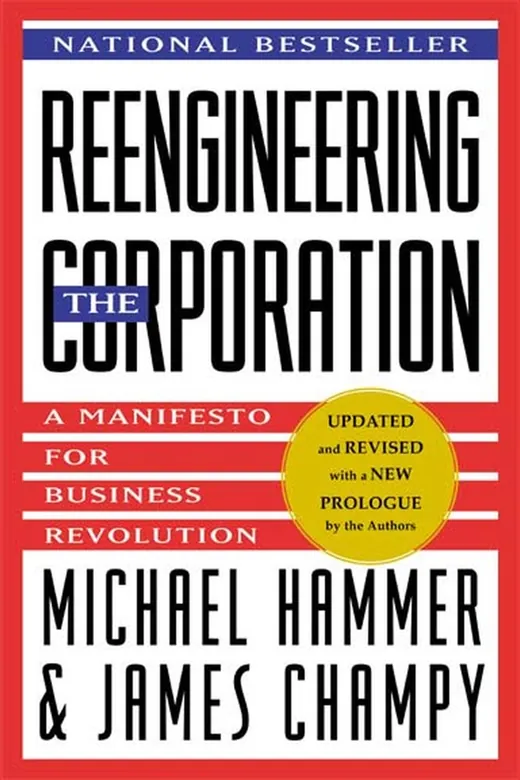 The cover of Reengineering the corporation a manifesto for business revolution
