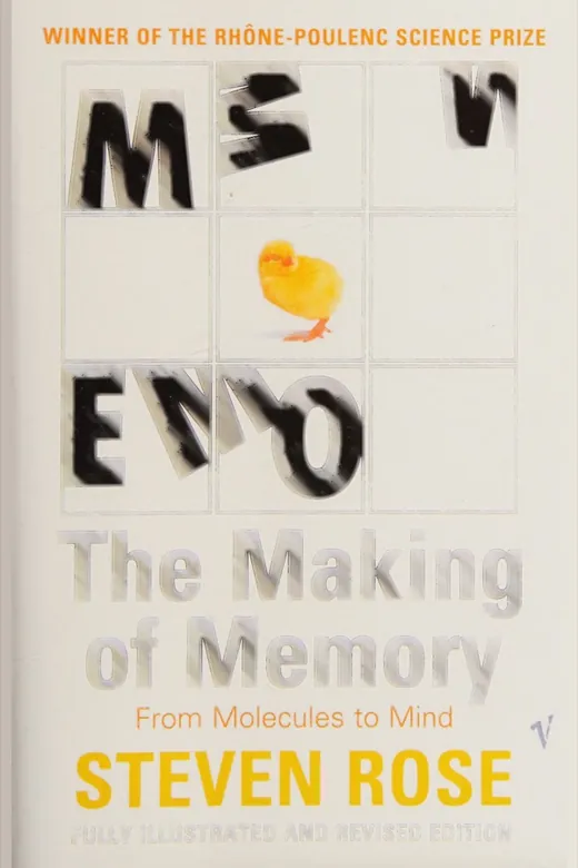 The cover of The making of memory : from molecules to mind