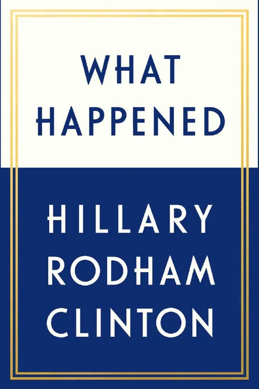 The cover of What Happened