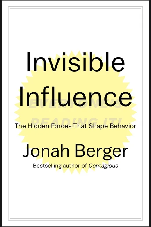 The cover of Invisible Influence