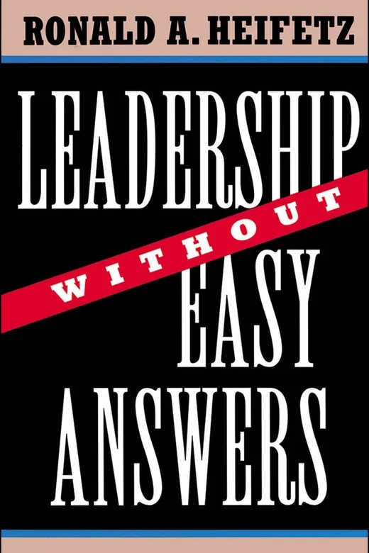The cover of Leadership Without Easy Answers