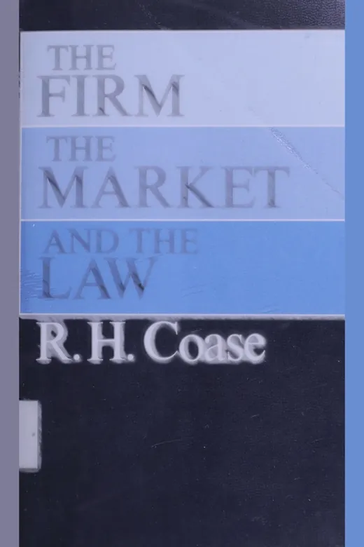 The cover of The Firm, the Market, and the Law
