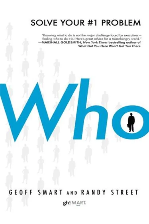 The cover of Who: The A Method for Hiring