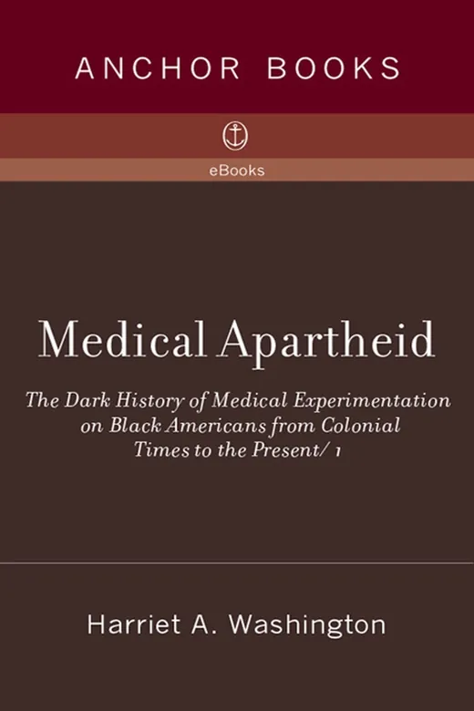 The cover of Medical Apartheid