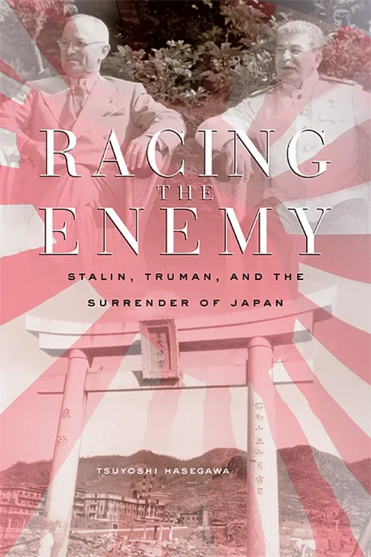 The cover of Racing the Enemy: Stalin, Truman, and the Surrender of Japan
