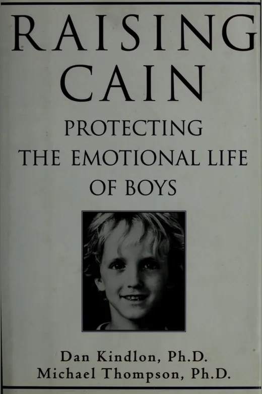 The cover of Raising Cain: Protecting the Emotional Life of Boys