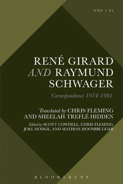 The cover of René Girard and Raymund Schwager: Correspondence 1974–1991