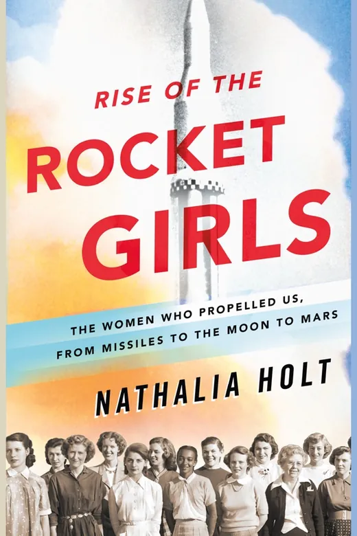 The cover of Rise of the Rocket Girls