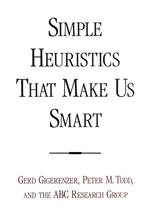 The cover of Simple Heuristics That Make Us Smart