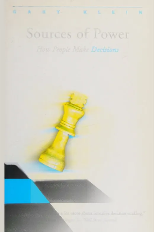 The cover of Sources of Power: How People Make Decisions